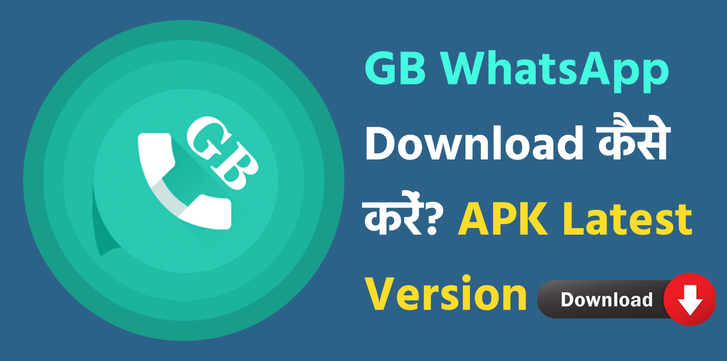 GB WhatsApp downlaod kaise krein APK latest version