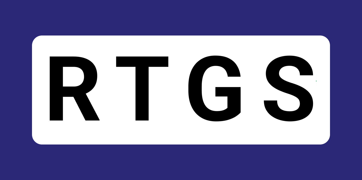 Real time Gross Settlement (RTGS)